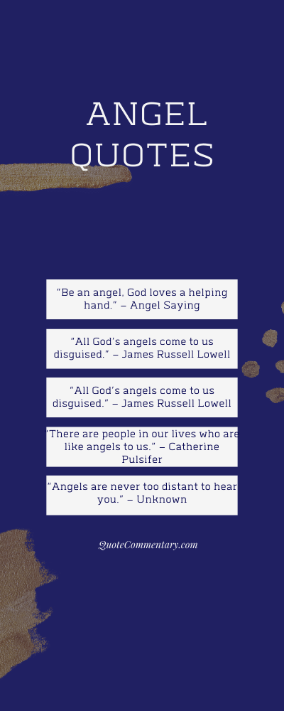 Angel Quotes + Their Meanings/Explanations