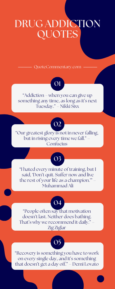 Drug Addiction Quotes + Their Meanings/Explanations