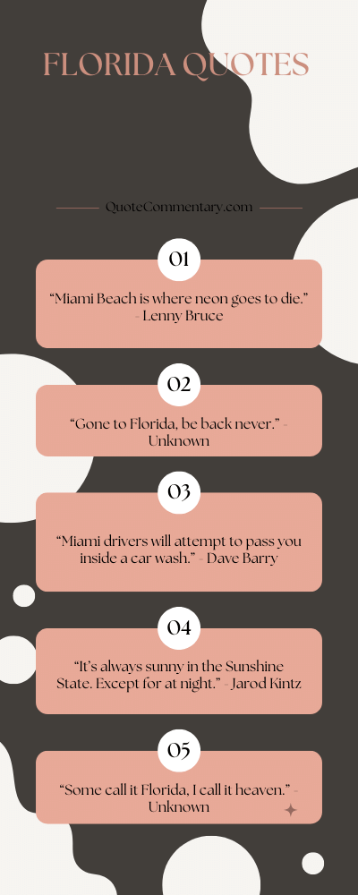 Florida Quotes + Their Meanings/Explanations