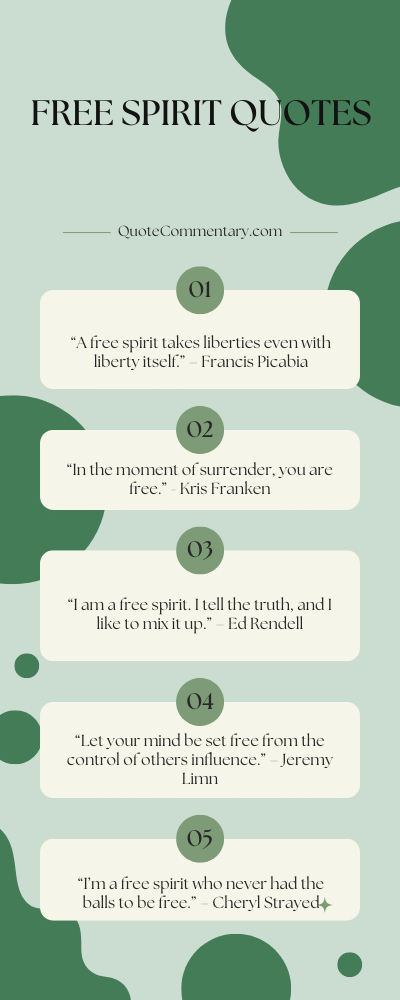 Free Spirit Quotes + Their Meanings/Explanations