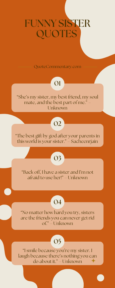 Funny Sister Quotes + Their Meanings/Explanations