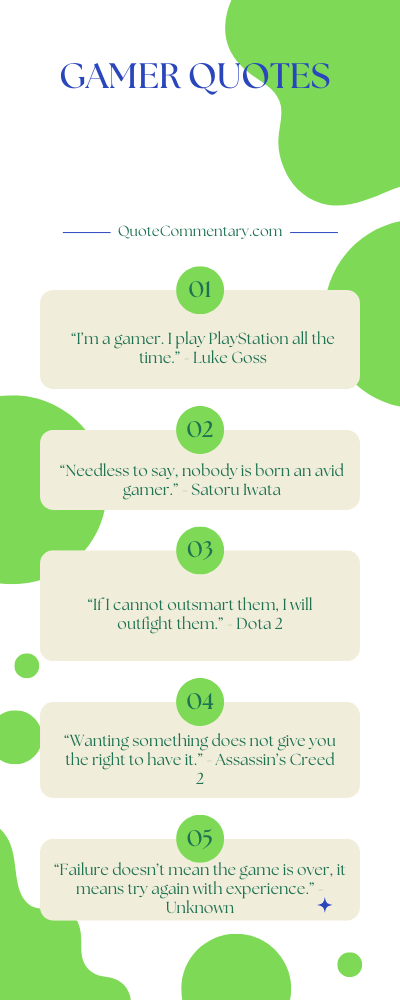 Gamer Quotes + Their Meanings/Explanations
