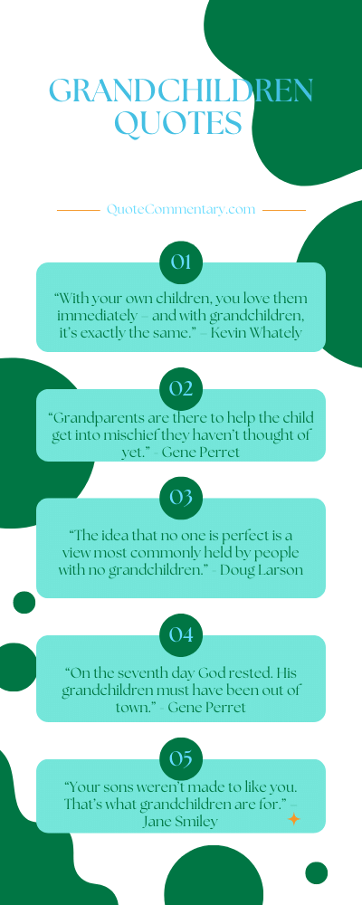 Grandchildren Quotes + Their Meanings/Explanations