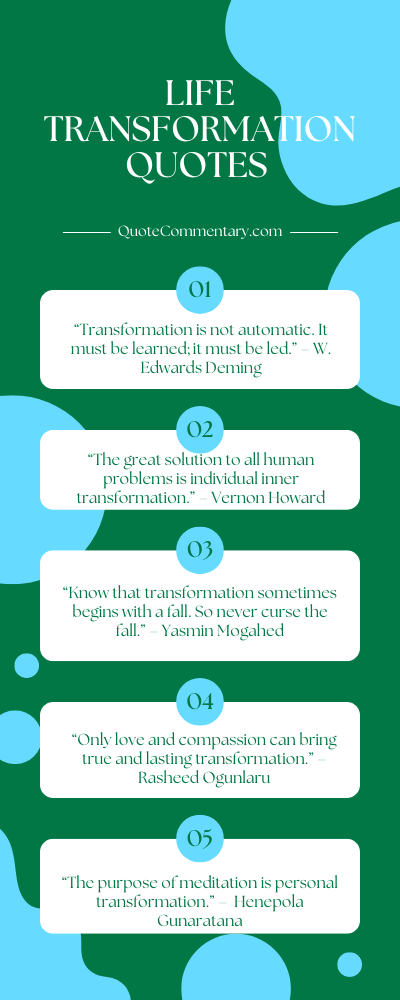 Life Transformation Quotes + Their Meanings/Explanations