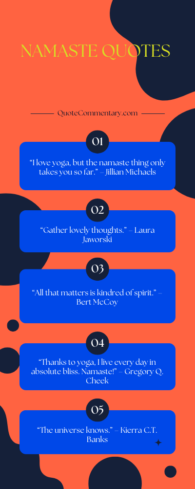 Namaste Quotes + Their Meanings/Explanations