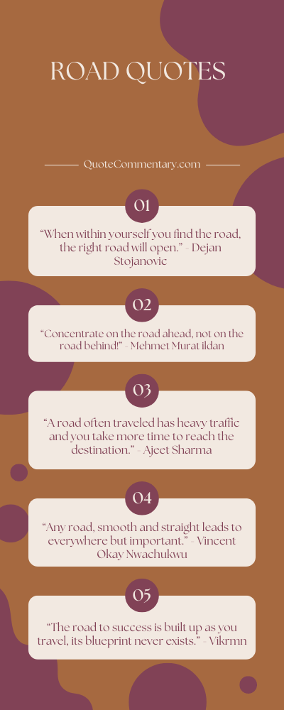Road Quotes + Their Meanings/Explanations