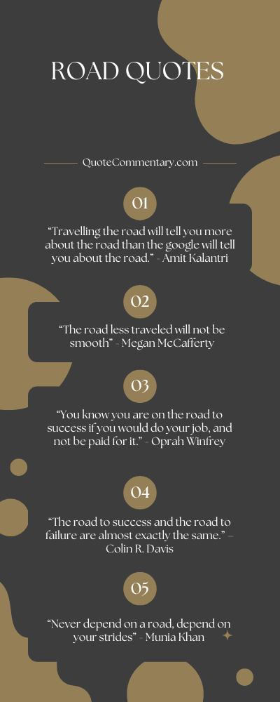 Road Quotes + Their Meanings/Explanations