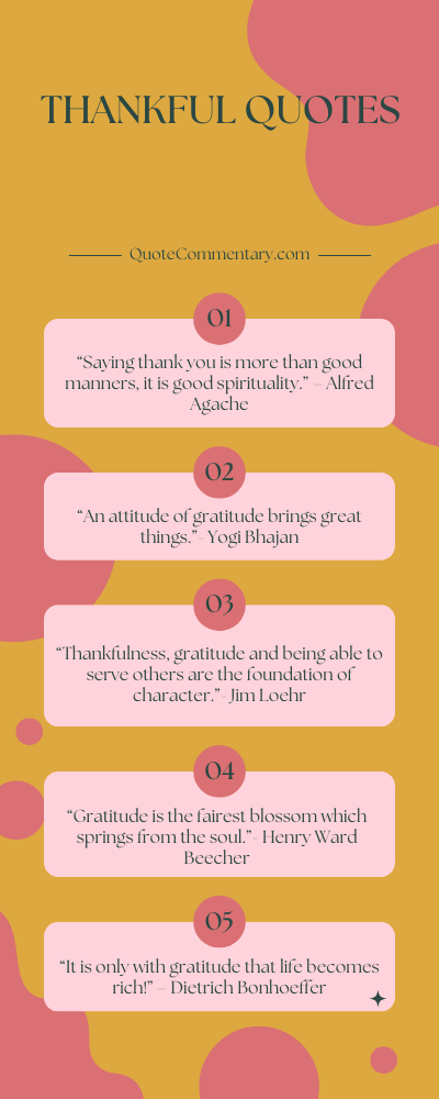 Thankful Quotes + Their Meanings/Explanations