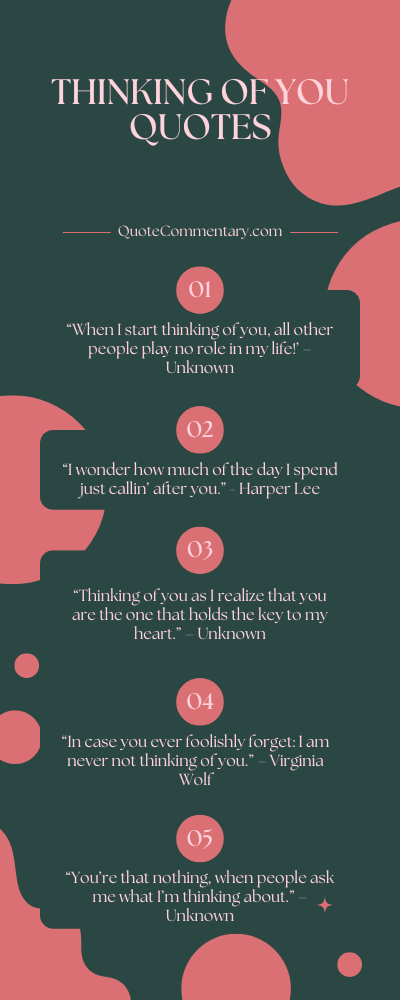 Thinking Of You Quotes + Their Meanings/Explanations