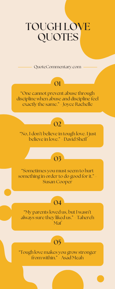 Tough Love Quotes + Their Meanings/Explanations